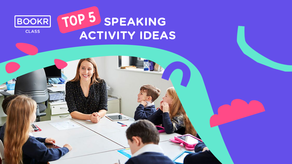 speaking activity ideas